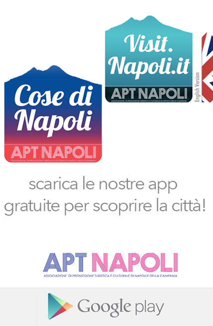 scarica le nostre applicazioni per visitare napoli: disponibili per tutti i dispositivi android, in versione italiana ed inglese, su Google Play store